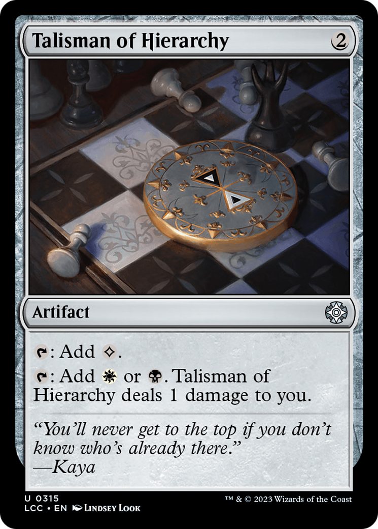 Talisman of Hierarchy [The Lost Caverns of Ixalan Commander] | Silver Goblin