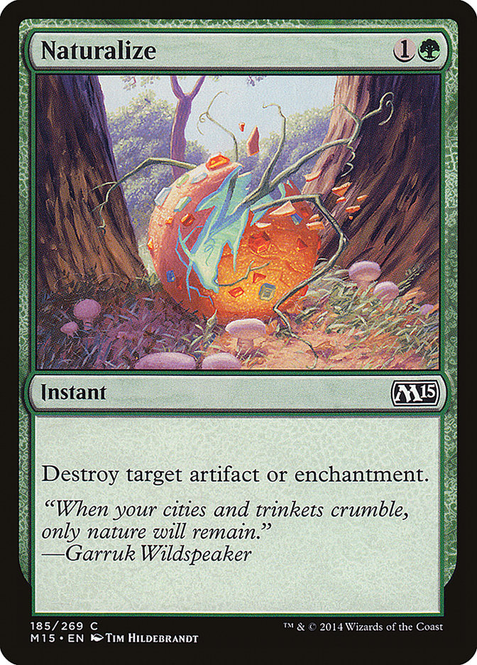 Naturalize [Magic 2015] | Silver Goblin