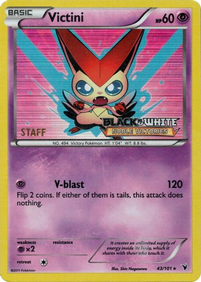 Victini (43/101) (Staff Prerelease Promo) [Black & White: Black Star Promos] | Silver Goblin