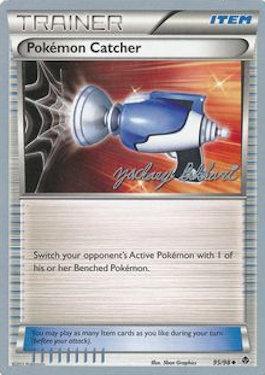 Pokemon Catcher (95/98) (CMT - Zachary Bokhari) [World Championships 2012] | Silver Goblin