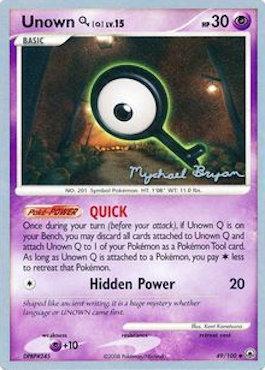 Unown Q LV.15 (49/100) (Happy Luck - Mychael Bryan) [World Championships 2010] | Silver Goblin