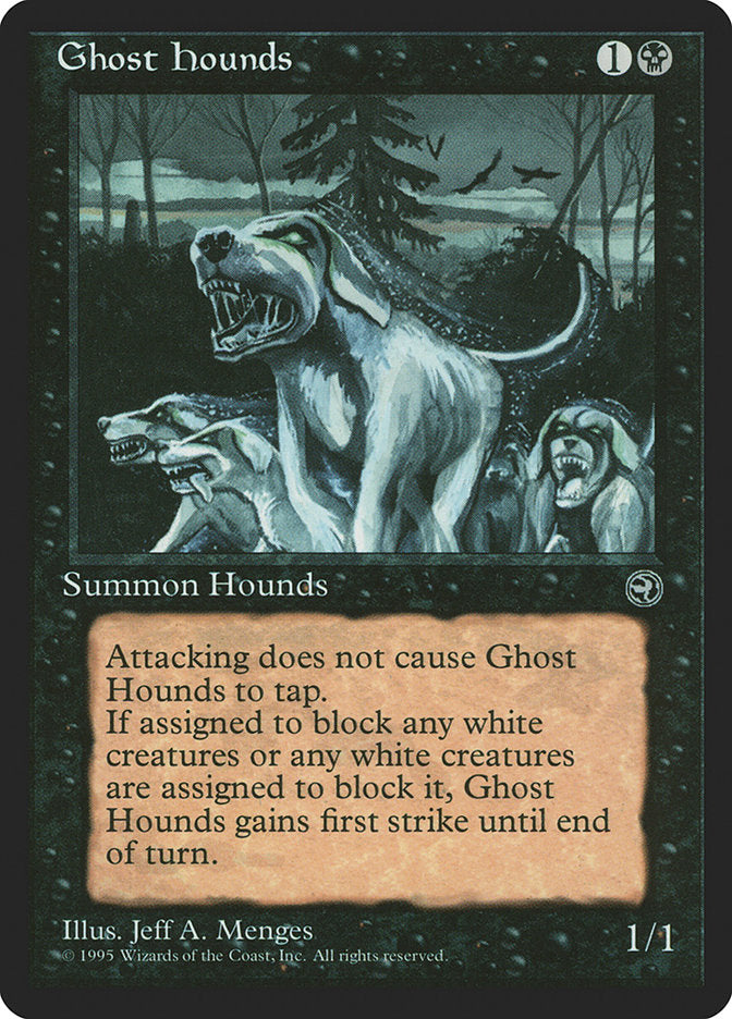 Ghost Hounds [Homelands] | Silver Goblin