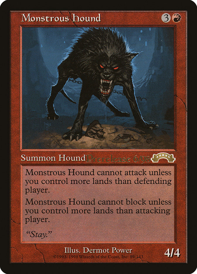 Monstrous Hound [Exodus Promos] | Silver Goblin