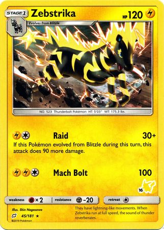 Zebstrika (45/181) (Pikachu Stamp #16) [Battle Academy 2020] | Silver Goblin