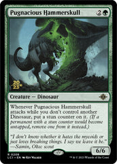 Pugnacious Hammerskull [The Lost Caverns of Ixalan Prerelease Cards] | Silver Goblin