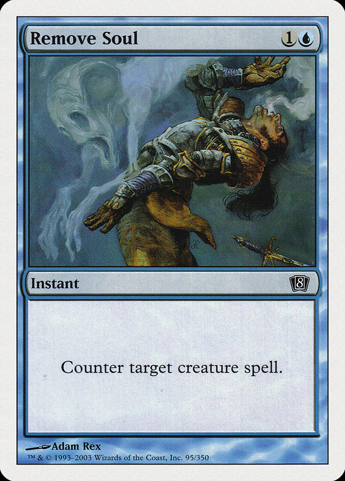 Remove Soul [Eighth Edition] | Silver Goblin