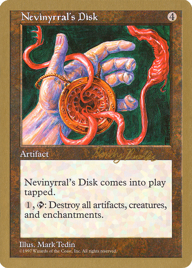 Nevinyrral's Disk (Randy Buehler) [World Championship Decks 1998] | Silver Goblin