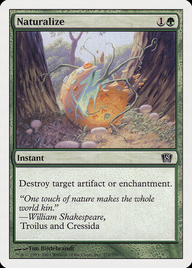 Naturalize [Eighth Edition] | Silver Goblin