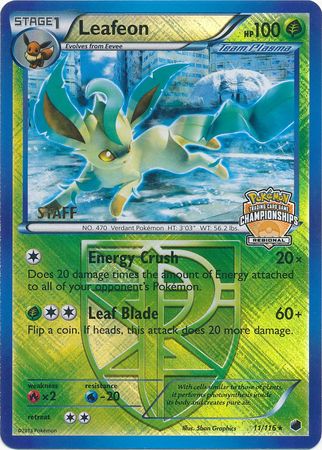 Leafeon (11/116) (Regional Championship Promo Staff) [Black & White: Plasma Freeze] | Silver Goblin