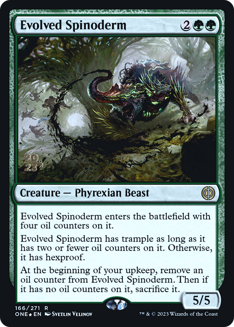 Evolved Spinoderm [Phyrexia: All Will Be One Prerelease Promos] | Silver Goblin