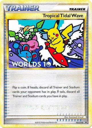 Tropical Tidal Wave (HGSS18) (Top 16) [HeartGold & SoulSilver: Black Star Promos] | Silver Goblin