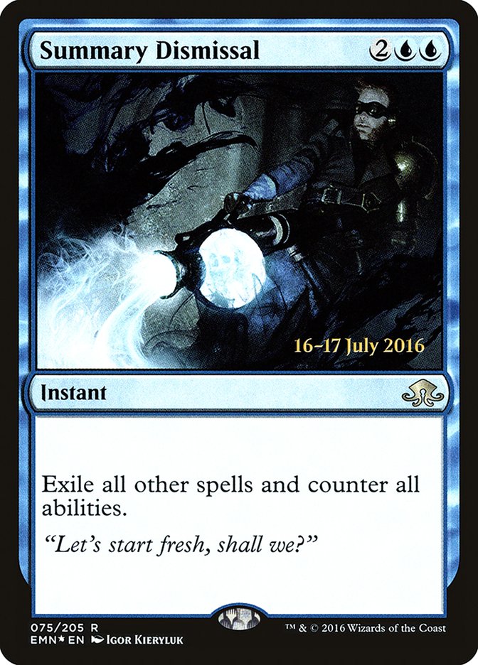 Summary Dismissal [Eldritch Moon Prerelease Promos] | Silver Goblin