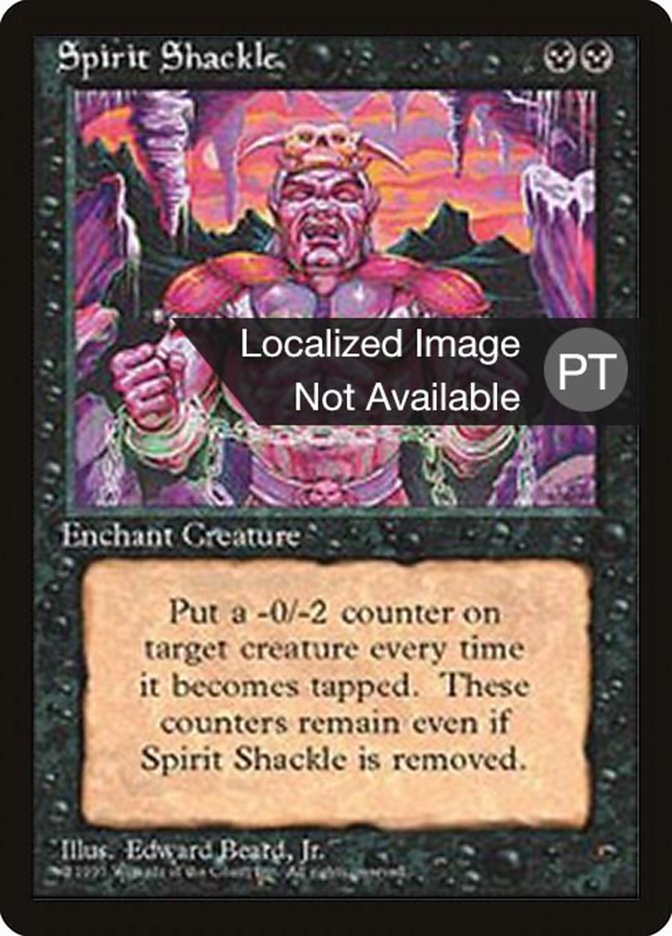 Spirit Shackle [Fourth Edition (Foreign Black Border)] | Silver Goblin