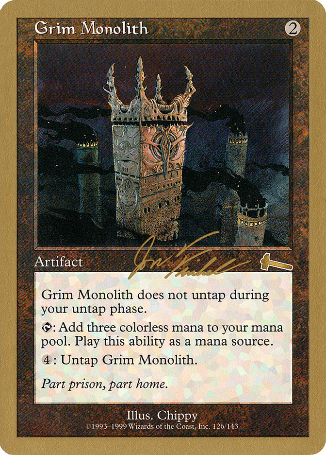 Grim Monolith (Jon Finkel) [World Championship Decks 2000] | Silver Goblin