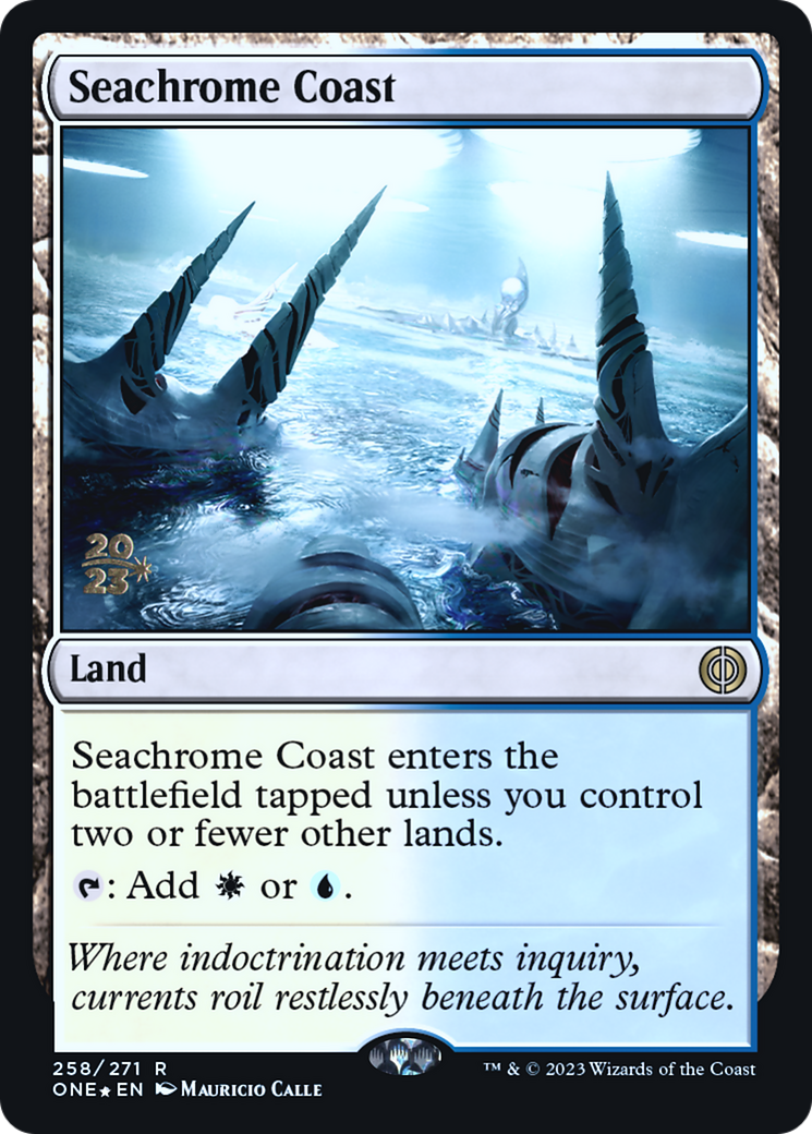 Seachrome Coast [Phyrexia: All Will Be One Prerelease Promos] | Silver Goblin