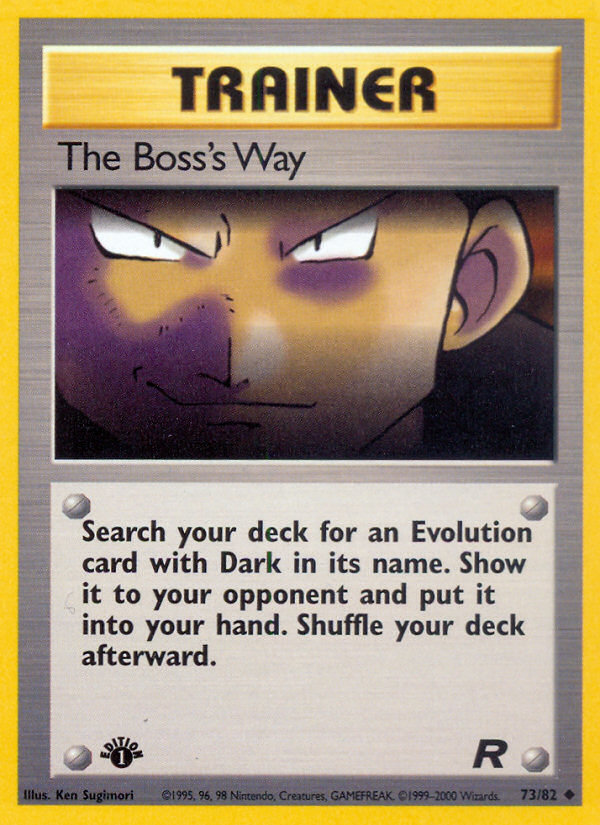 The Boss's Way (73/82) [Team Rocket 1st Edition] | Silver Goblin