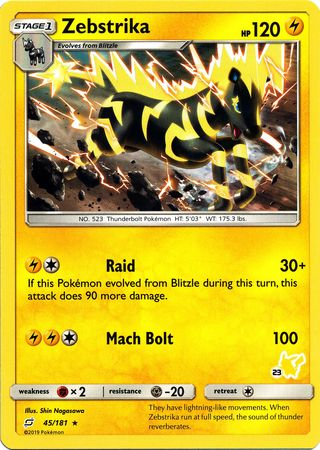 Zebstrika (45/181) (Pikachu Stamp #23) [Battle Academy 2020] | Silver Goblin