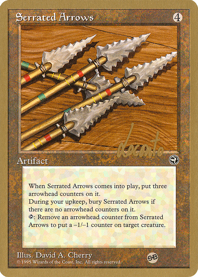 Serrated Arrows (Michael Loconto) (SB) [Pro Tour Collector Set] | Silver Goblin