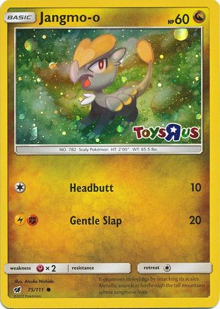 Jangmo o (75/111) (Toys R Us Promo) [Sun & Moon: Crimson Invasion] | Silver Goblin