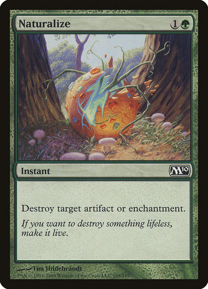 Naturalize [Magic 2010] | Silver Goblin