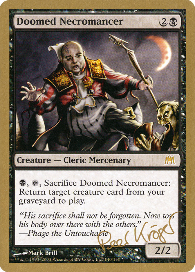 Doomed Necromancer (Peer Kroger) [World Championship Decks 2003] | Silver Goblin