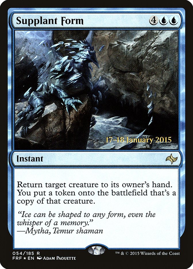 Supplant Form [Fate Reforged Prerelease Promos] | Silver Goblin