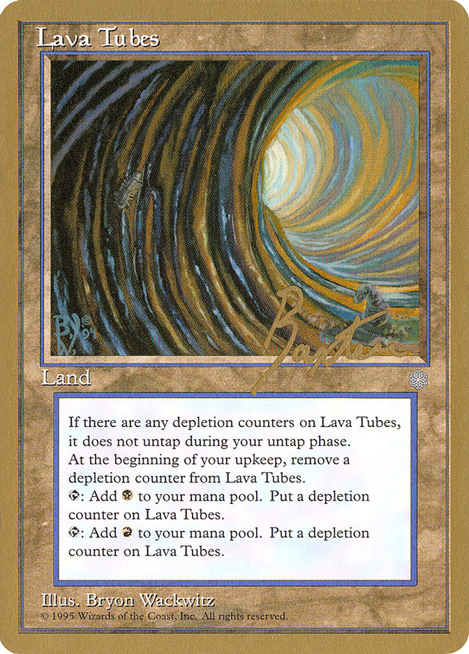 Lava Tubes (George Baxter) [Pro Tour Collector Set] | Silver Goblin