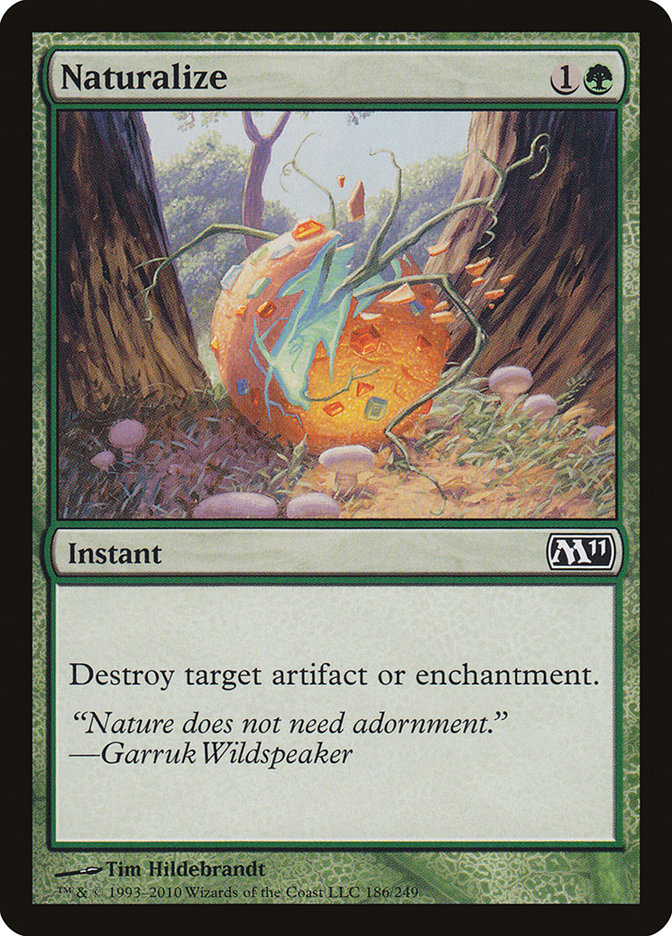 Naturalize [Magic 2011] | Silver Goblin