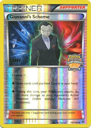 Giovanni's Scheme (138/162) (Championship Promo Staff) [XY: BREAKthrough] | Silver Goblin