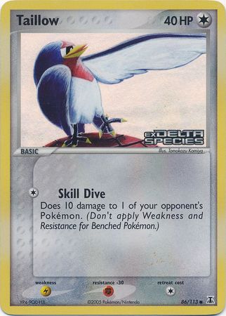 Taillow (86/113) (Stamped) [EX: Delta Species] | Silver Goblin