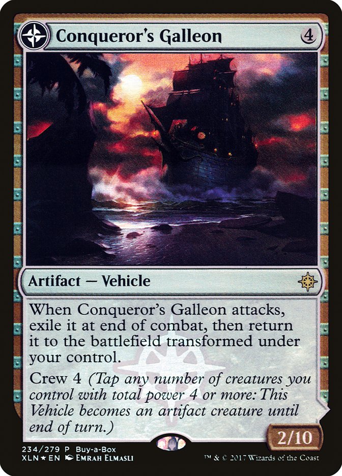 Conqueror's Galleon (234) Foil - XLN Treasure Chest