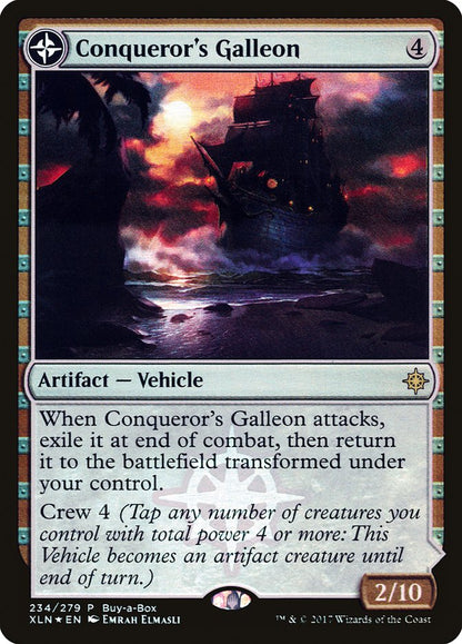 Conqueror's Galleon (234) Foil - XLN Treasure Chest